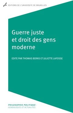Cover of the book GUERRE JUSTE ET DROIT DES GENS MODERNE