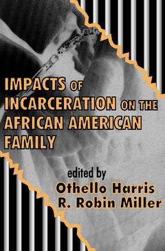 Cover of the book Impacts of Incarceration on the African American Family
