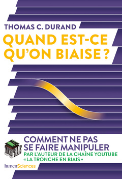 Cover of the book Quand est-ce qu'on biaise ?
