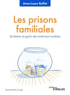 Cover of the book Les prisons familiales