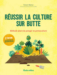 Cover of the book Réussir la culture sur butte