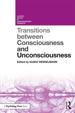 Couverture de l’ouvrage Transitions Between Consciousness and Unconsciousness
