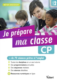 Cover of the book Je prépare ma classe de CP - Cycle 2