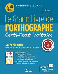 Couverture de l’ouvrage Le Grand Livre de l'orthographe - Certificat Voltaire