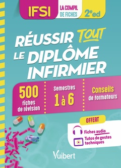 Cover of the book Réussir tout le Diplôme infirmier en 500 fiches de révision
