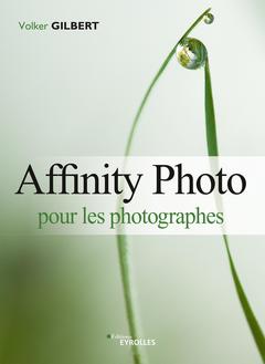 Couverture de l’ouvrage Affinity Photo pour les photographes