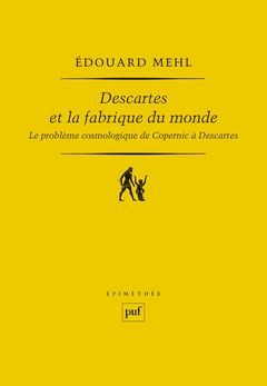 Cover of the book Descartes et la fabrique du monde