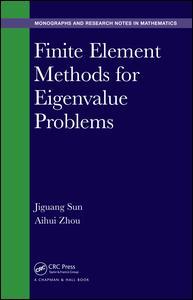 Couverture de l’ouvrage Finite Element Methods for Eigenvalue Problems