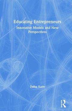 Couverture de l’ouvrage Educating Entrepreneurs