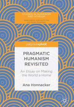 Couverture de l’ouvrage Pragmatic Humanism Revisited