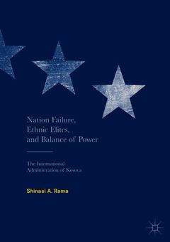 Cover of the book Nation Failure, Ethnic Elites, and Balance of Power