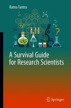 Couverture de l’ouvrage  A Survival Guide for Research Scientists