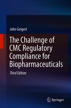 Couverture de l’ouvrage The Challenge of CMC Regulatory Compliance for Biopharmaceuticals 