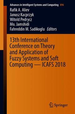 Couverture de l’ouvrage 13th International Conference on Theory and Application of Fuzzy Systems and Soft Computing — ICAFS-2018
