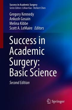 Couverture de l’ouvrage Success in Academic Surgery: Basic Science