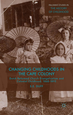 Couverture de l’ouvrage Changing Childhoods in the Cape Colony