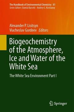 Couverture de l’ouvrage Biogeochemistry of the Atmosphere, Ice and Water of the White Sea
