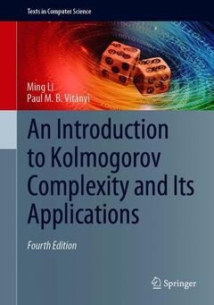 Couverture de l’ouvrage An Introduction to Kolmogorov Complexity and Its Applications