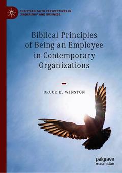 Couverture de l’ouvrage Biblical Principles of Being an Employee in Contemporary Organizations
