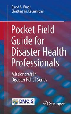 Couverture de l’ouvrage Pocket Field Guide for Disaster Health Professionals