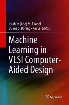 Couverture de l’ouvrage Machine Learning in VLSI Computer-Aided Design