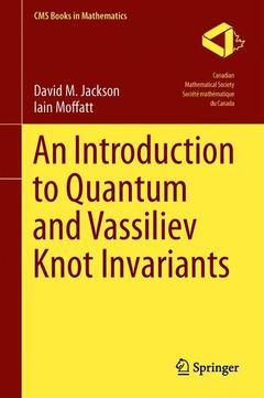 Couverture de l’ouvrage An Introduction to Quantum and Vassiliev Knot Invariants