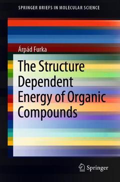 Cover of the book The Structure Dependent Energy of Organic Compounds
