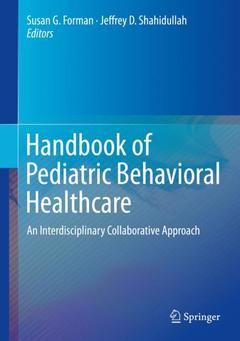 Couverture de l’ouvrage Handbook of Pediatric Behavioral Healthcare