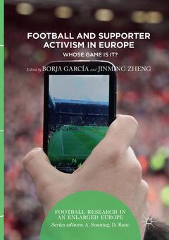 Couverture de l’ouvrage Football and Supporter Activism in Europe