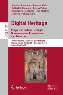 Couverture de l’ouvrage Digital Heritage. Progress in Cultural Heritage: Documentation, Preservation, and Protection