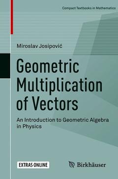 Cover of the book Geometric Multiplication of Vectors