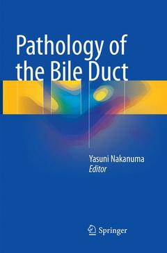 Couverture de l’ouvrage Pathology of the Bile Duct