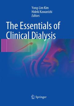 Couverture de l’ouvrage The Essentials of Clinical Dialysis