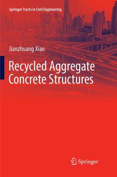 Couverture de l’ouvrage Recycled Aggregate Concrete Structures