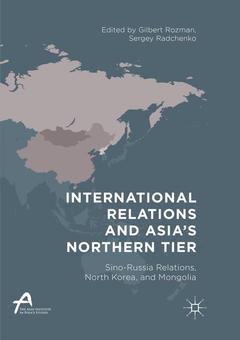Couverture de l’ouvrage International Relations and Asia’s Northern Tier