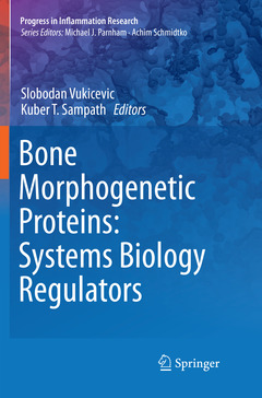Couverture de l’ouvrage Bone Morphogenetic Proteins: Systems Biology Regulators