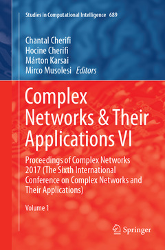 Couverture de l’ouvrage Complex Networks & Their Applications VI