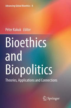 Couverture de l’ouvrage Bioethics and Biopolitics