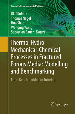 Couverture de l’ouvrage Thermo-Hydro-Mechanical-Chemical Processes in Fractured Porous Media: Modelling and Benchmarking