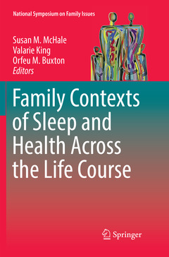 Cover of the book Family Contexts of Sleep and Health Across the Life Course