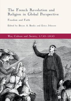 Couverture de l’ouvrage The French Revolution and Religion in Global Perspective