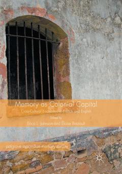 Couverture de l’ouvrage Memory as Colonial Capital