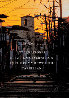 Cover of the book International Election Observation in the Commonwealth Caribbean