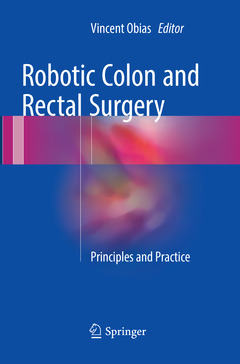 Couverture de l’ouvrage Robotic Colon and Rectal Surgery