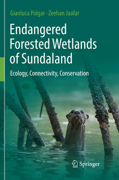 Couverture de l’ouvrage Endangered Forested Wetlands of Sundaland
