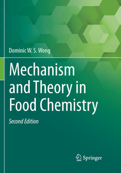 Couverture de l’ouvrage Mechanism and Theory in Food Chemistry, Second Edition