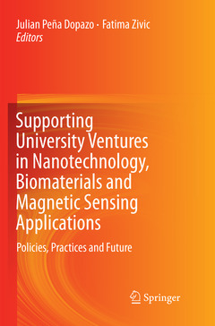 Cover of the book Supporting University Ventures in Nanotechnology, Biomaterials and Magnetic Sensing Applications