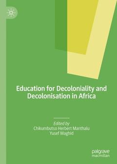 Couverture de l’ouvrage Education for Decoloniality and Decolonisation in Africa