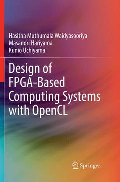 Couverture de l’ouvrage Design of FPGA-Based Computing Systems with OpenCL