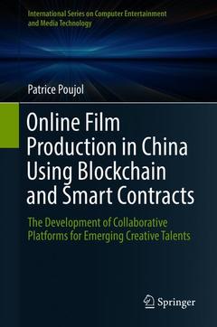 Cover of the book Online Film Production in China Using Blockchain and Smart Contracts